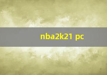 nba2k21 pc